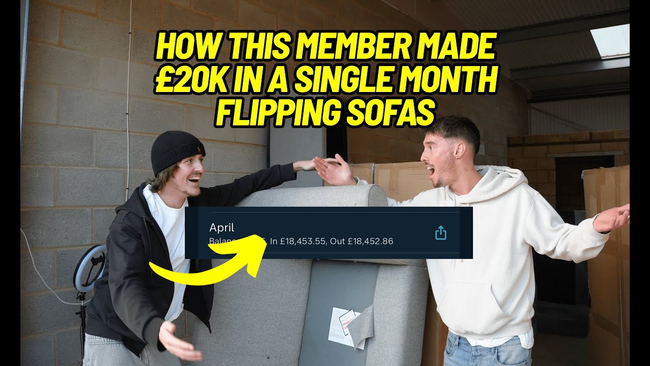 How this member made £20k in a single month flipping sofas!