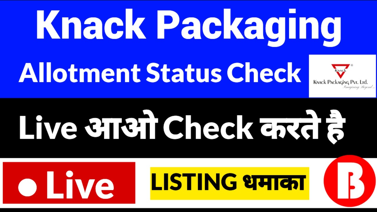 knack packaging ipo allotment status, knack packaging ipo, knack packaging ipo  allotment chances
