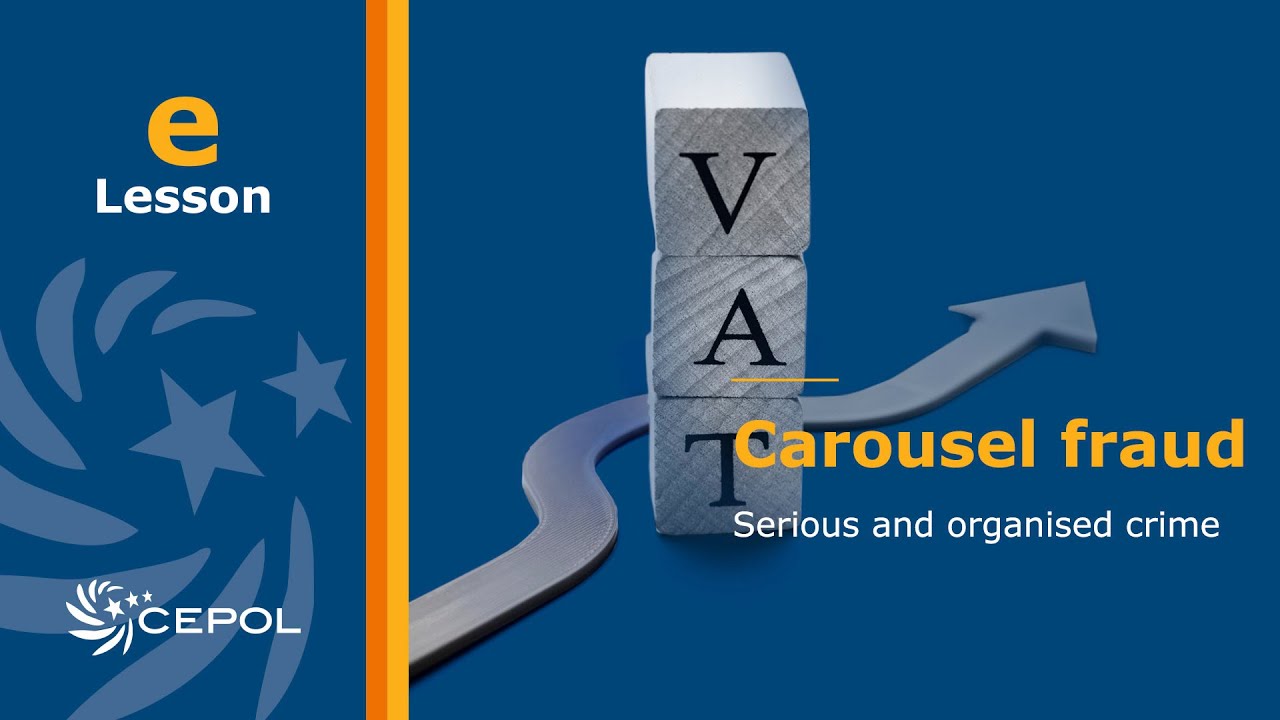 CEPOL eLesson on carousel fraud