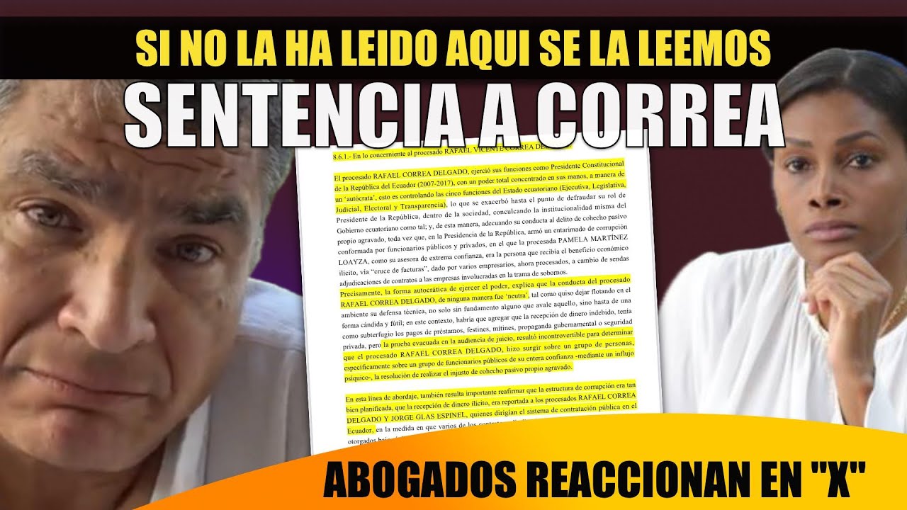 La sentencia por influjo ps&iacute;quico a Rafael Correa