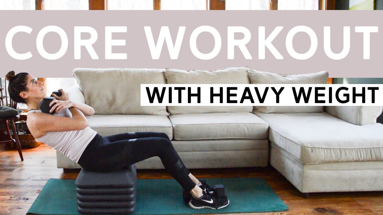 Core Workout with Heavy Weight (20 Mins)