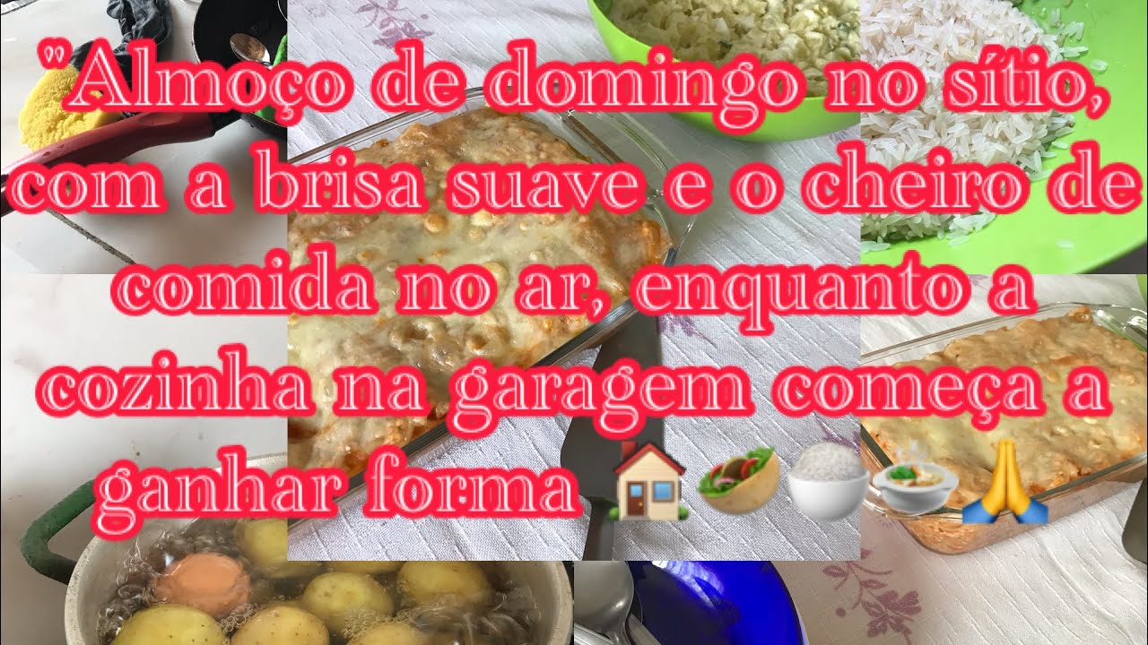 “Domingo de Sol, Almoço no Sítio e a Evolução da Cozinha