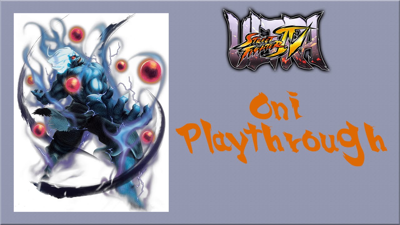 Ultra Street Fighter IV - Oni Arcade Mode Playthrough