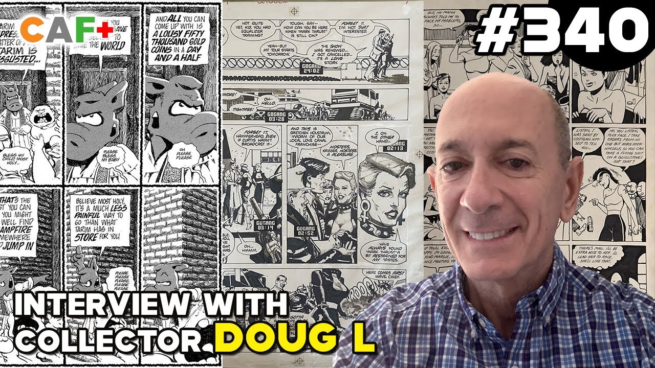 Comic Art Collector Doug L | From Contemporary to Narrative Art