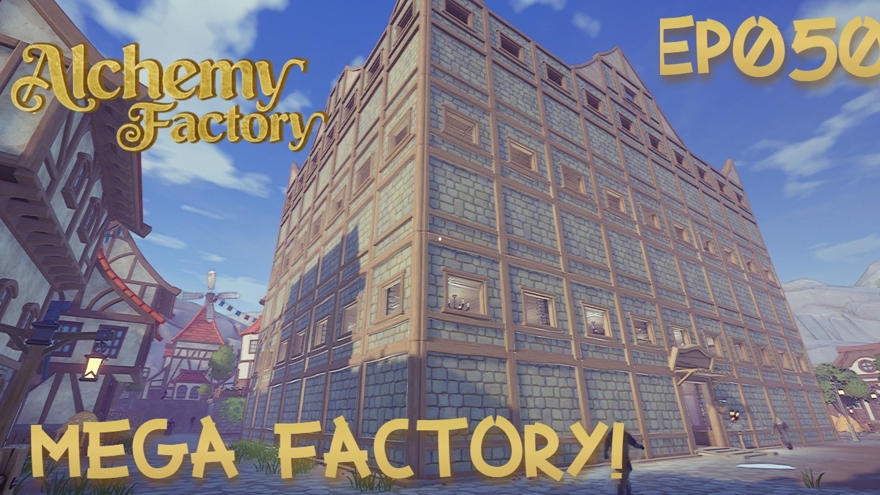[🔴LIVE]🏭Building MEGA Alchemy Factory! Ep050 - Day321