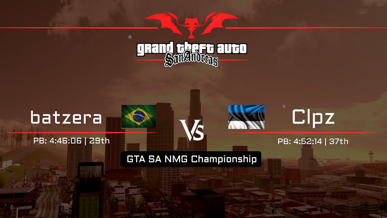 🔴batzera (BRA) vs Clpz (EST) | GTA SA NMG Championship | Repescagem Losers🔴