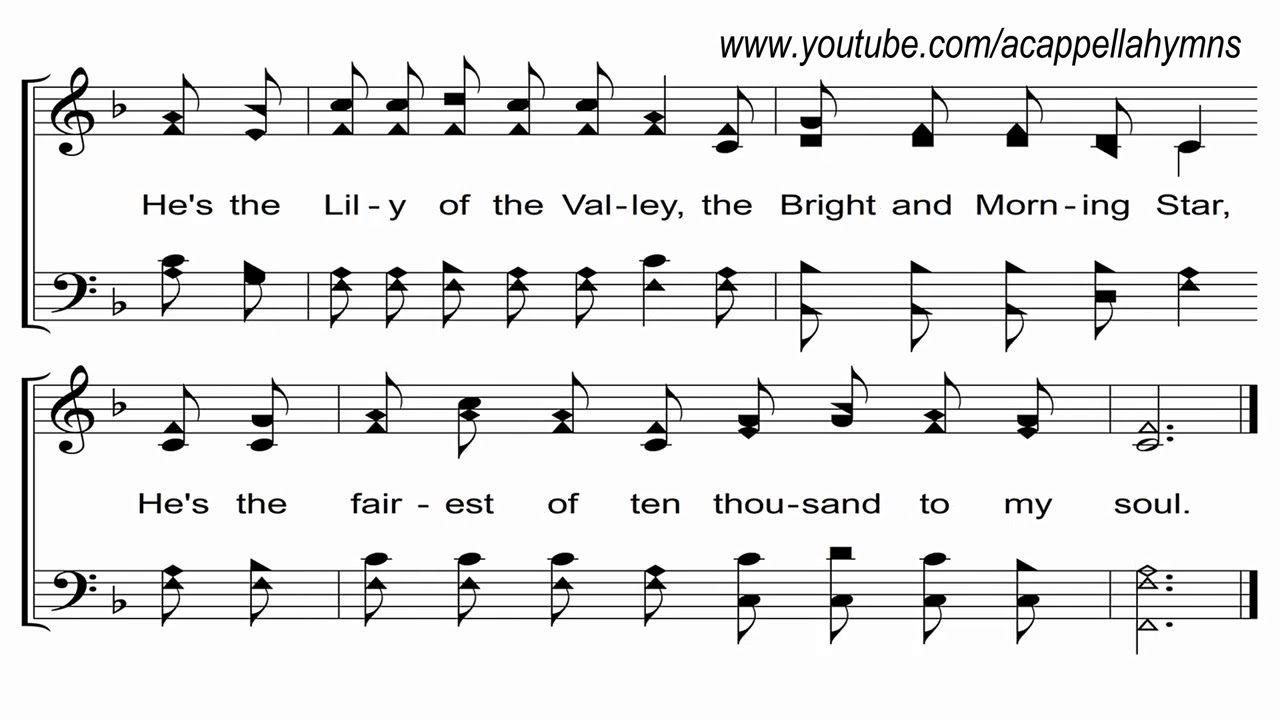The Lily of the Valley - A Cappella Hymn