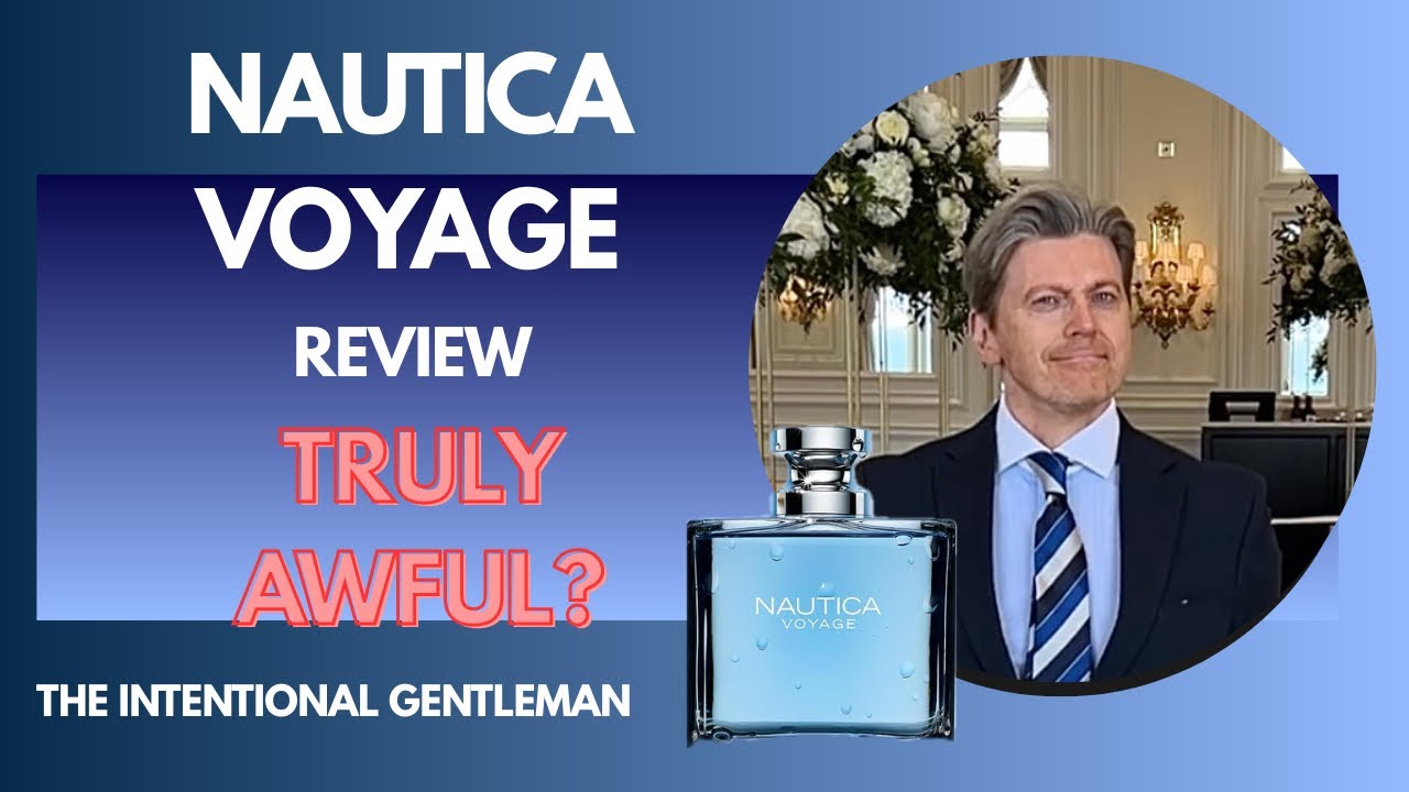 I Never Want To Smell Nautica Voyage Ever Again!