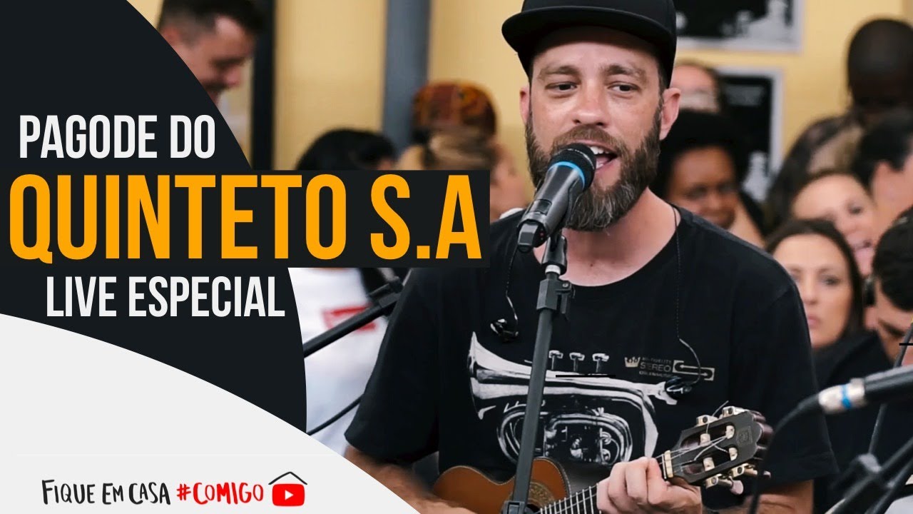 PAGODE DO QUINTETO S.A - LIVE #ficaemcasa #comigo | Ao vivo em Florian&oacute;polis - 18/04