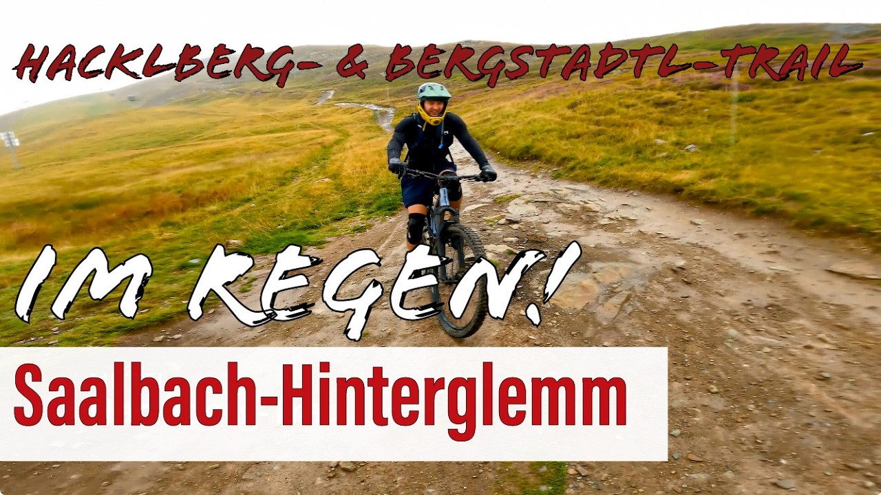 Bikepark Saalbach-Hinterglemm | HACKLBERG & Bergstadl-Trail| Tipps: Einsteiger & Fortgeschrittene