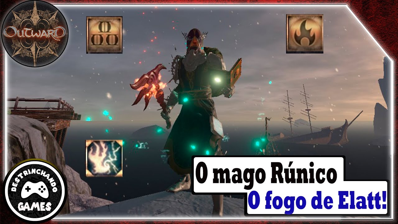 Build do Mago Runico de fogo, O fogo de Elatt - OUTWARD DEFINITIVE EDITION #outward #gameplay #prb