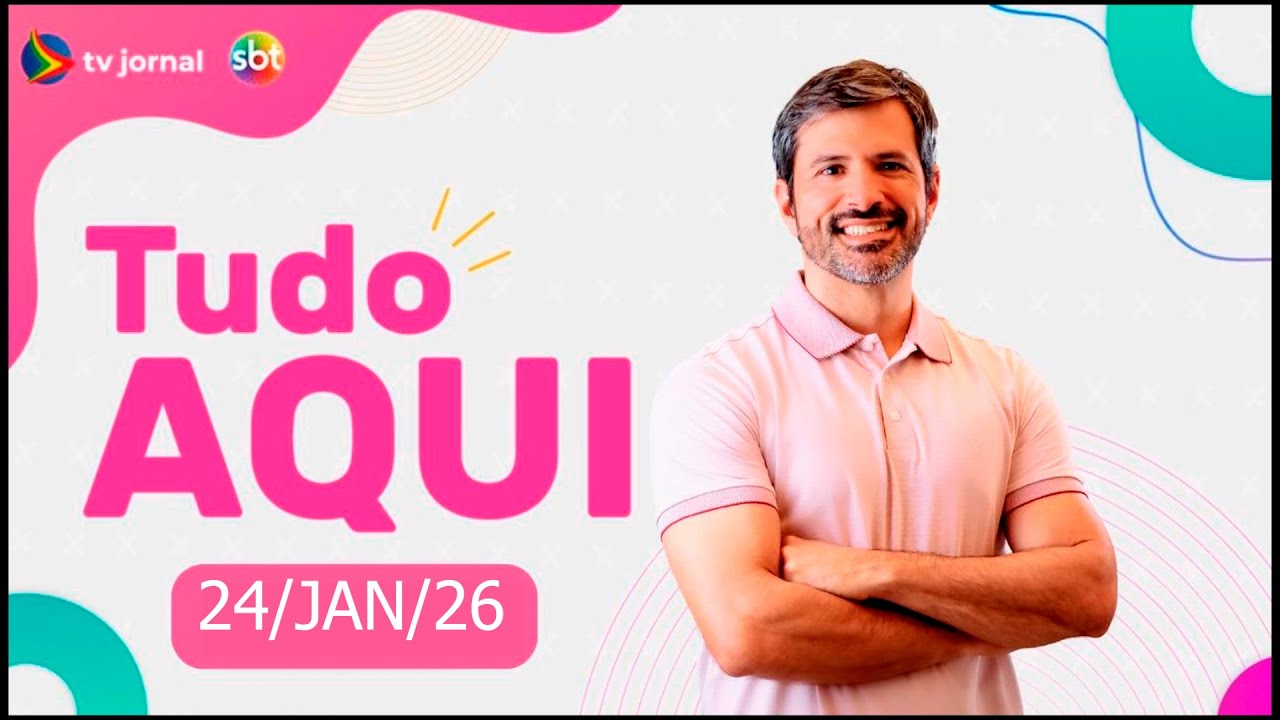 Programa Tudo Aqui 24JAN26