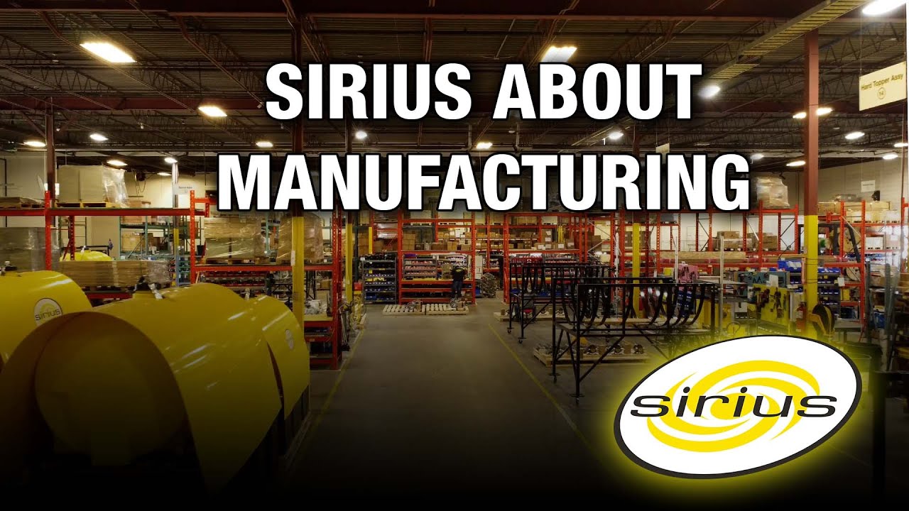 Sirius About Manufacturing