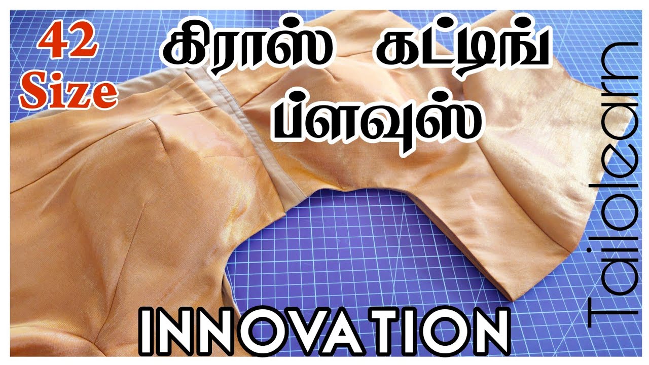 42 size Cross Cut Blouse Cutting and Stitching in Tamil | INNOVATION |ப்ளவுஸ் கட்டிங்
