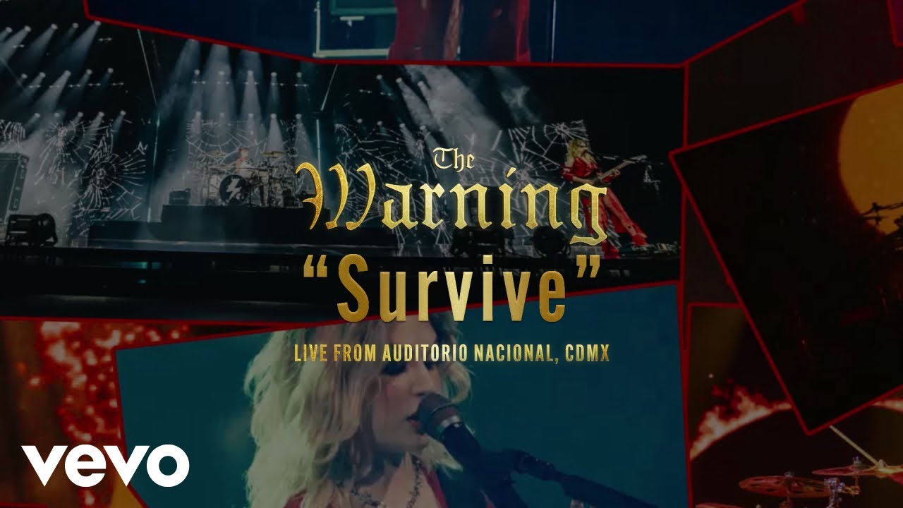 The Warning - Survive (Live from Auditorio Nacional, CDMX / Visualizer)