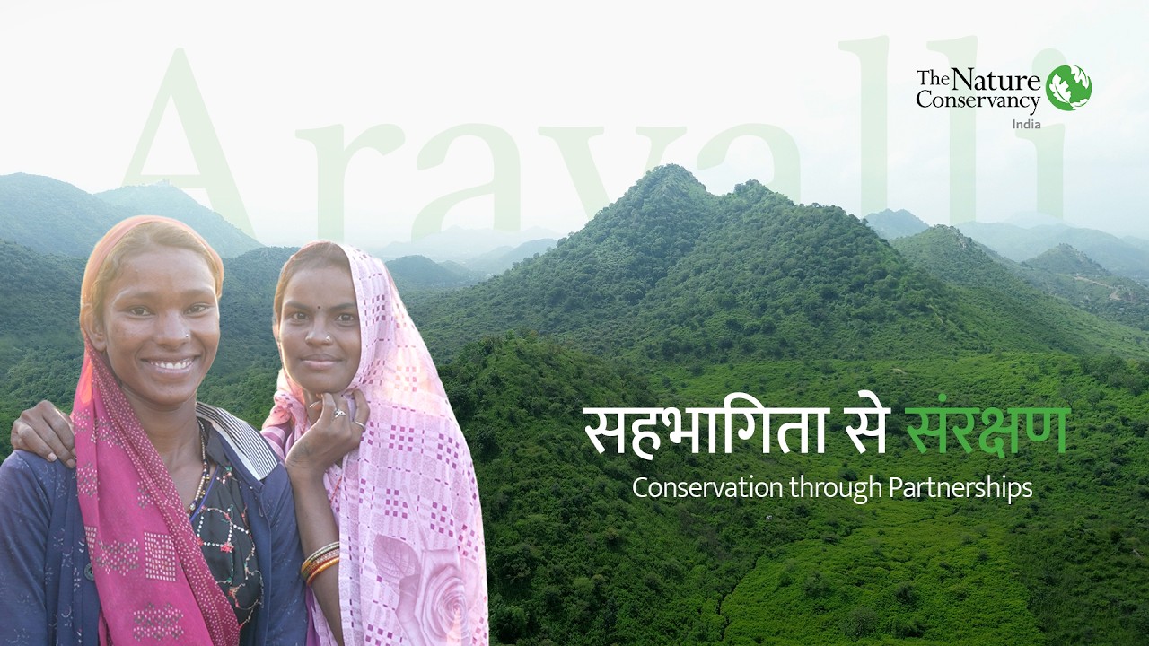 TNC's Aravalli Green Wall Landscape program