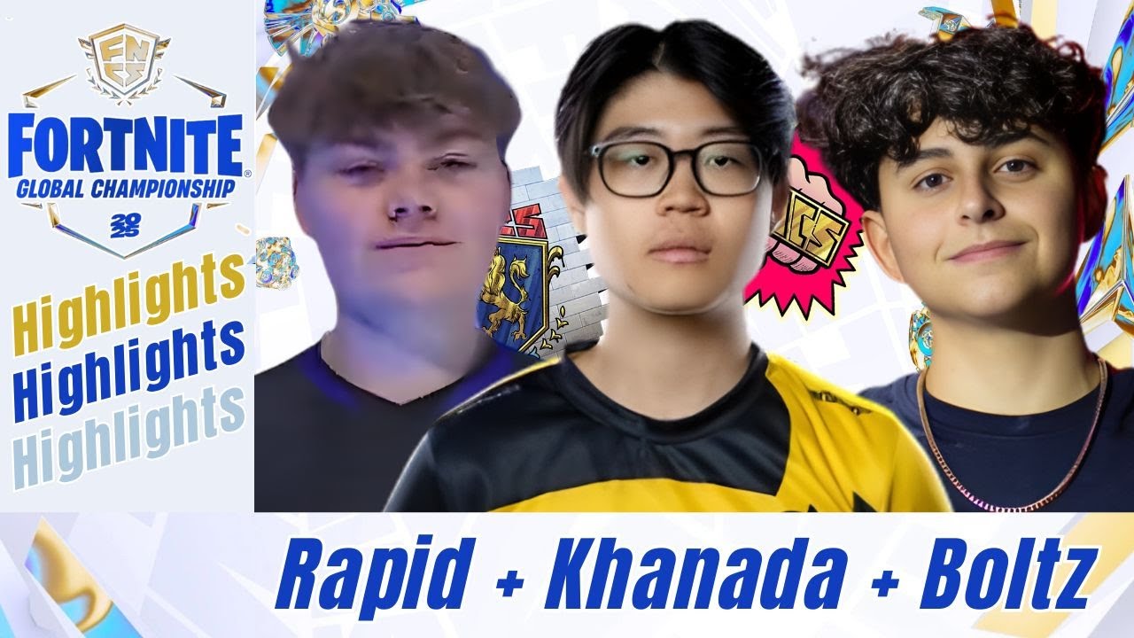 Rapid, Khanada & Boltz - Fortnite FNCS 2025 Global Championship Trio Highlights