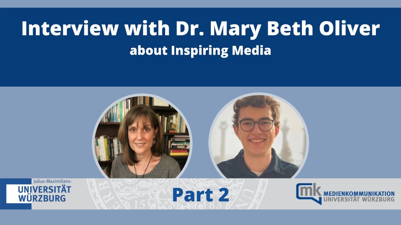 Inspiring Media: Transcending Eudaimonic Entertainment Pt. 2 | Prof. Mary Beth Oliver