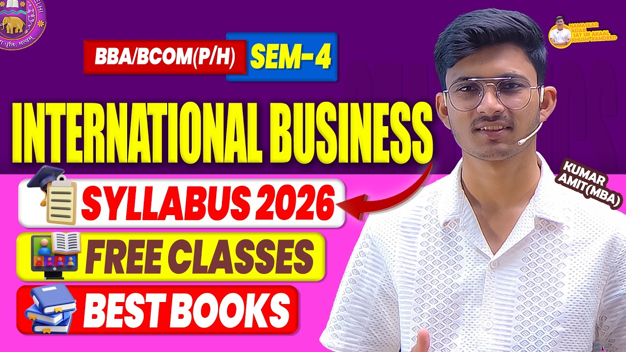 International Business Syllabus 2026 | Best Books, Free Classes & Syllabus IB Sem 4 | BBA/BCOM