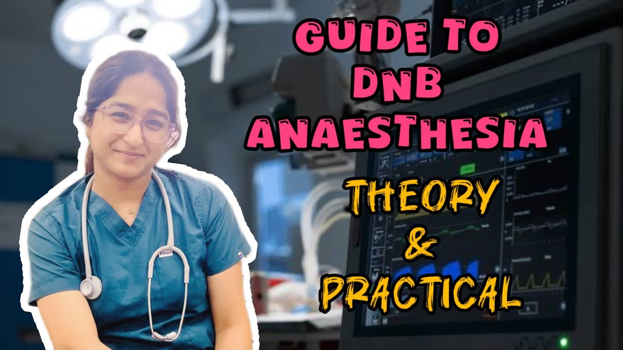 Mastering 💪🏻 DNB Anaesthesia with Dr. Rajashree 🎙️| Theory & Practical 🌟 Resources & Strategy 🎯