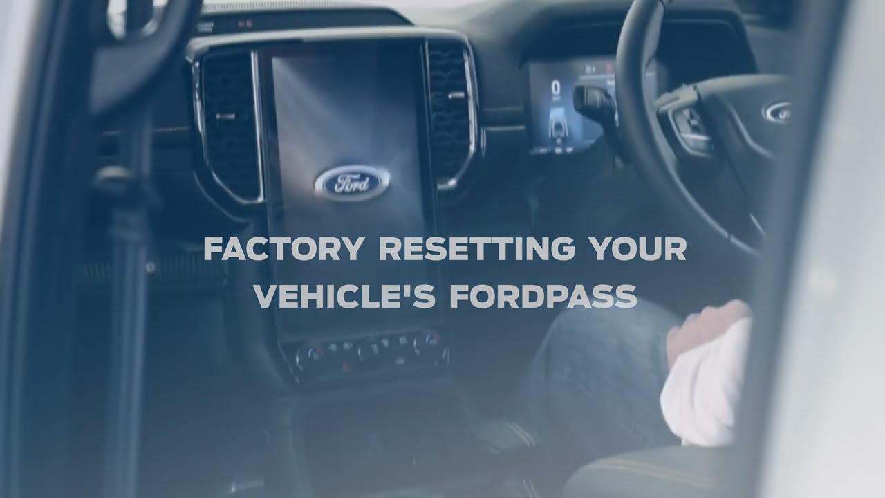Reset Your Vehicle&rsquo;s FordPass | FordPass Connect