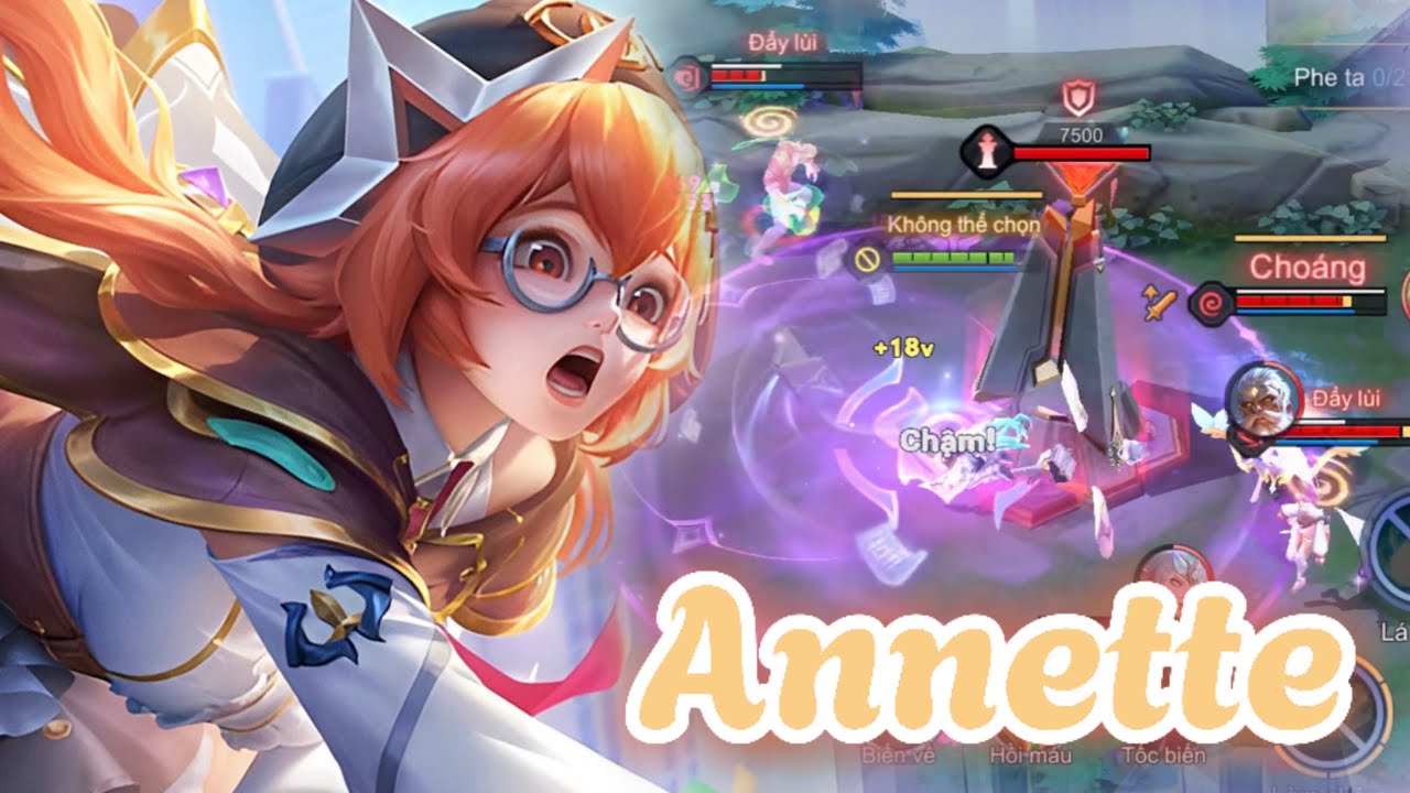 Annette thả nhẹ 2 chiêu cấu rỉa xám hồn mấy con đi bộ - Ulti đẩy bôn lành team địch #lienquanmobile