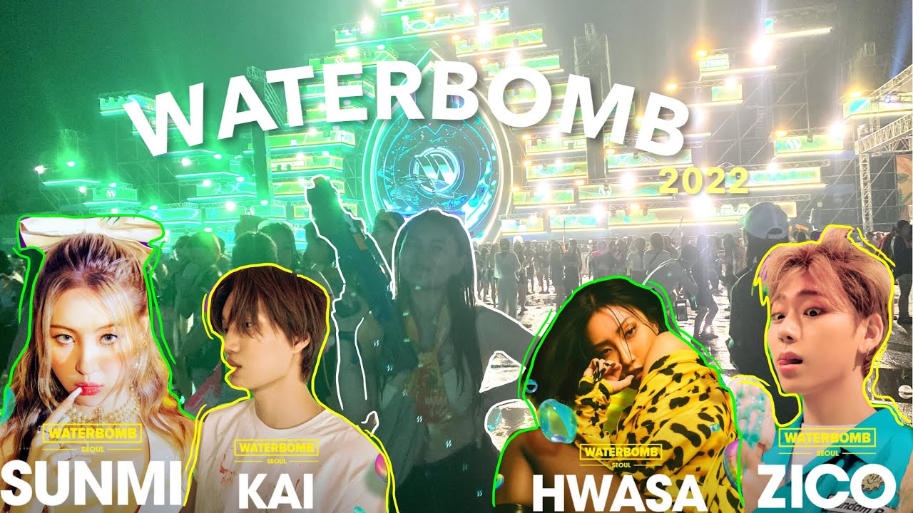 waterbomb 워터밤 2022 | ZICO SUNMI KAI HWASA CHANGMO