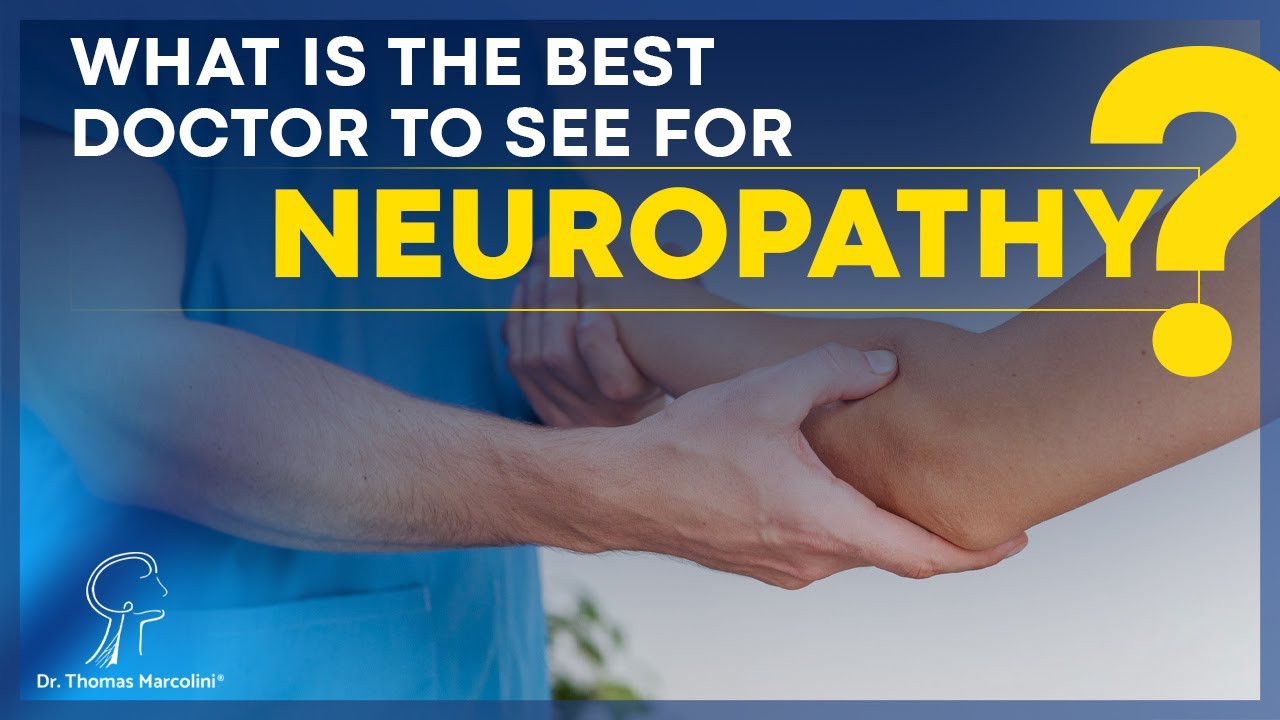 Which Specialist Doctor to Consult for Neuropathic Pain Treatment!