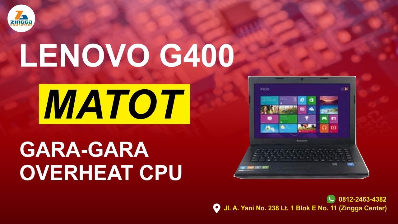Memperbaiki Laptop Lenovo G400 mati total