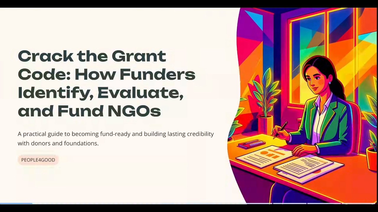 Mastering NGO Fundraising: How to Write a Winning Proposal (People4Good Workshop)