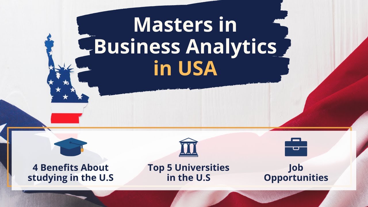 Top 5 Colleges for MS in Business Analytics in USA