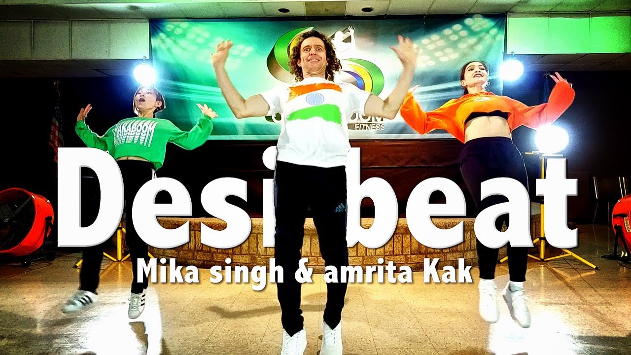 Desi Beat - Mika singh & amrita Kak - Dance l Chakaboom Fitness l choreography l bollywood not zumba