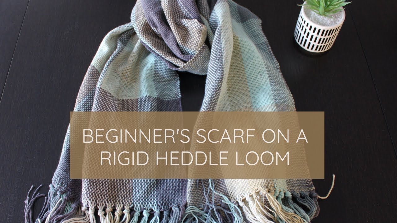 Making of the Ultimate Beginner's Scarf on a Rigid Heddle Loom