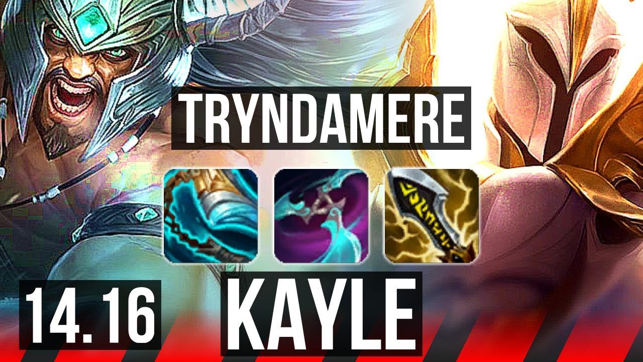 TRYNDAMERE vs KAYLE (TOP) | 1900+ games, 13/3/7, Legendary | EUW Master | 14.16