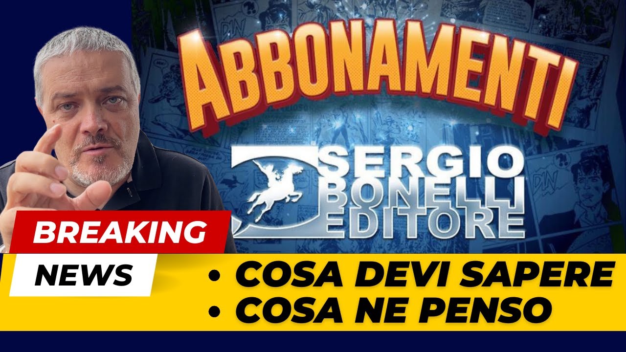 Sergio Bonelli Editore apre agli abbonamenti - Cosa devi sapere e cosa ne penso!