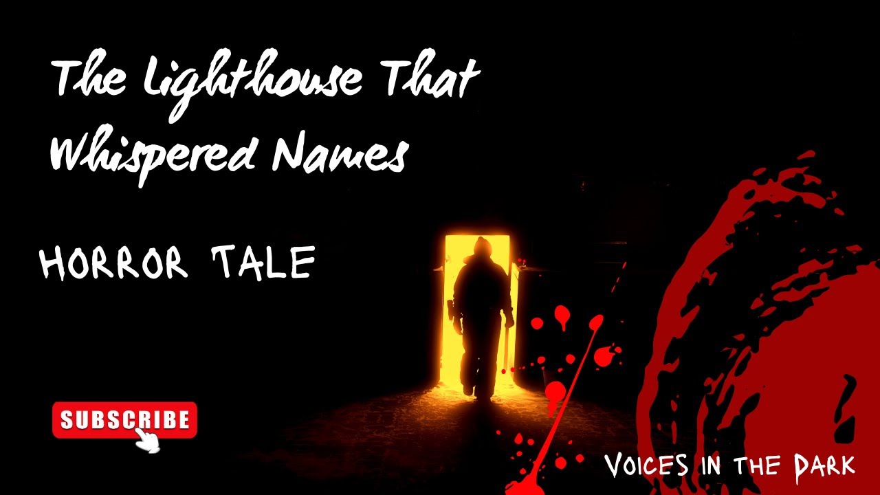 The Lighthouse That Whispered Names | Creepy Maine Horror Story