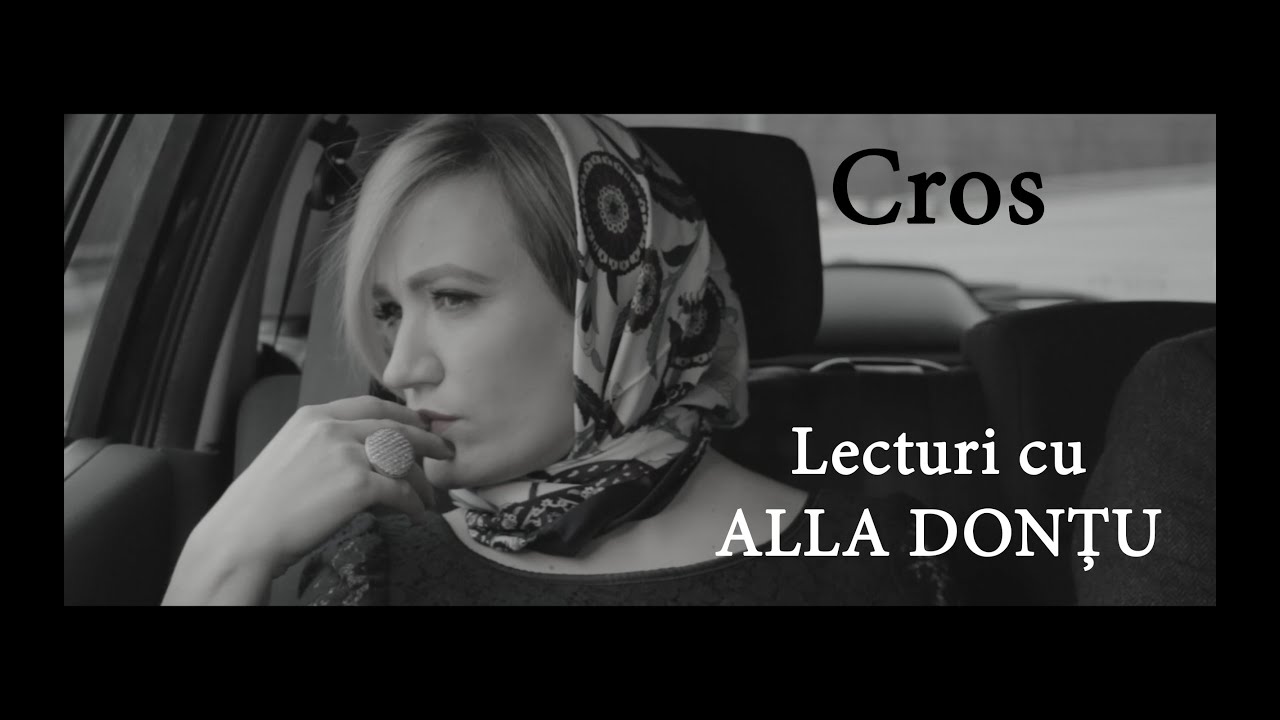 Lecturi cu Alla Dontu - Cros de Marin Sorescu