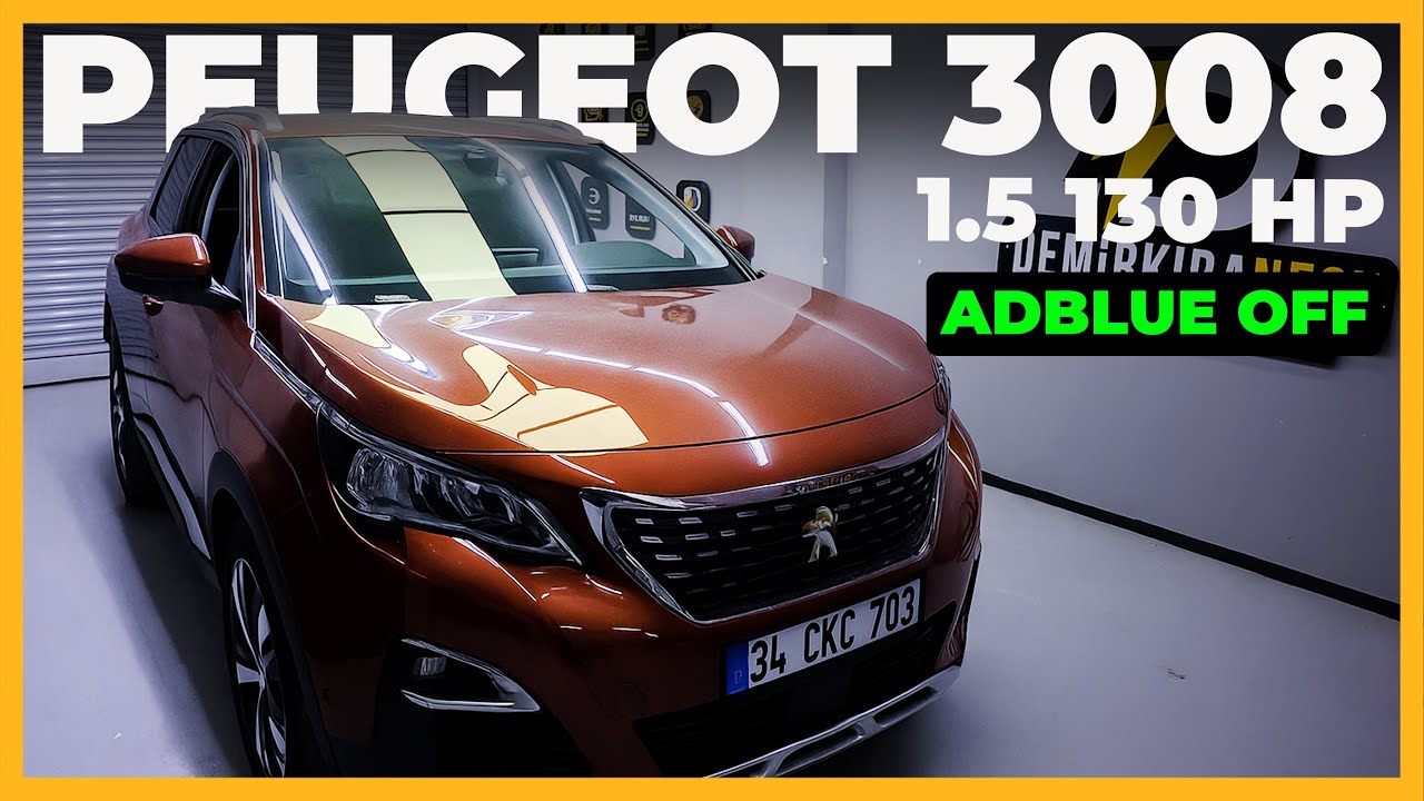 Peugeot 3008 1.5 BlueHDi AdBlue OFF | Arıza Işığı ve Çalışmama Uyarısına Kesin Çözüm!