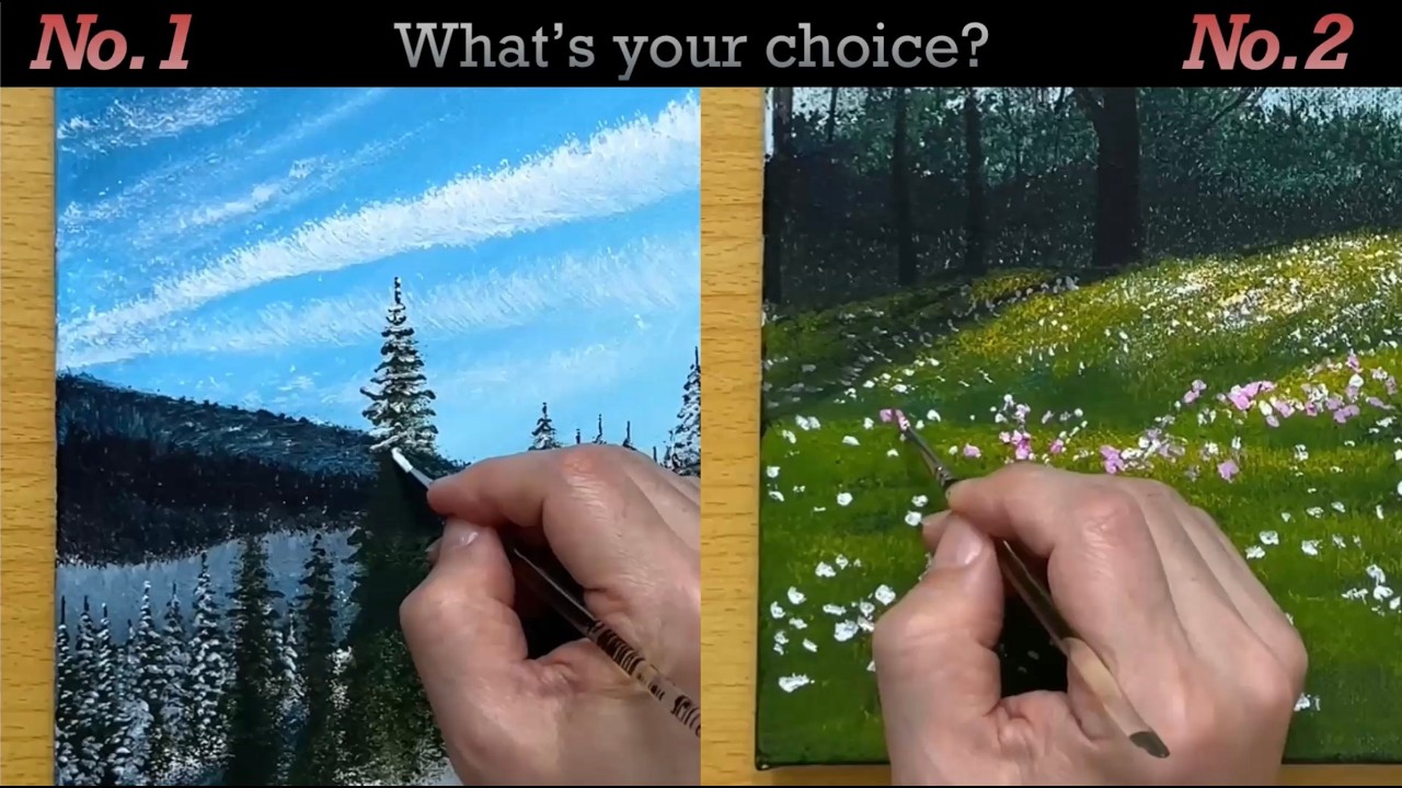Acrylic Painting - What's your choice?