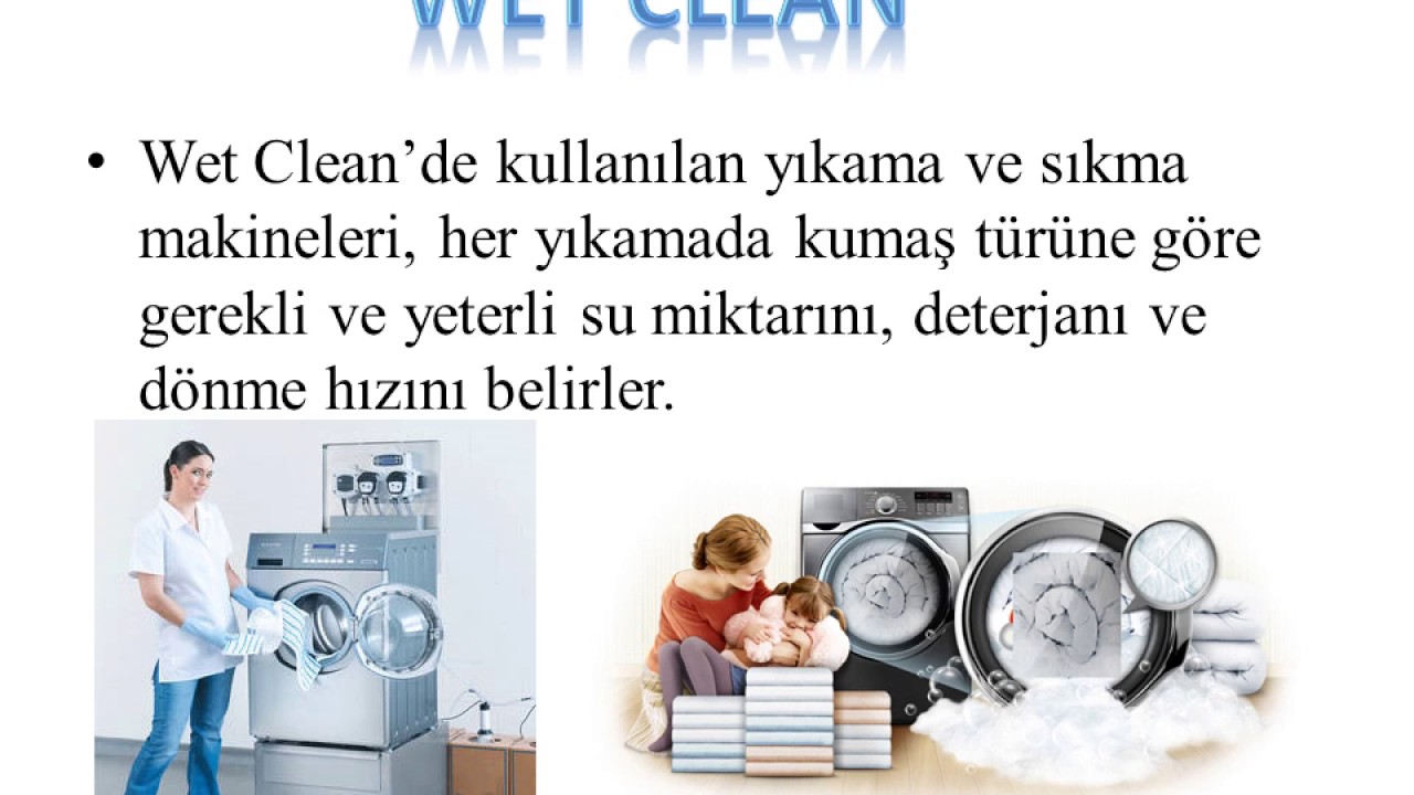 wet clean