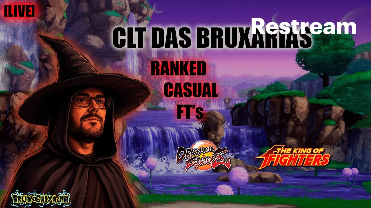 Dragon Ball Fighter Z [Ranked, Casual, FTs] e TALVEZ - The King Of Fighters (qualquer versão)
