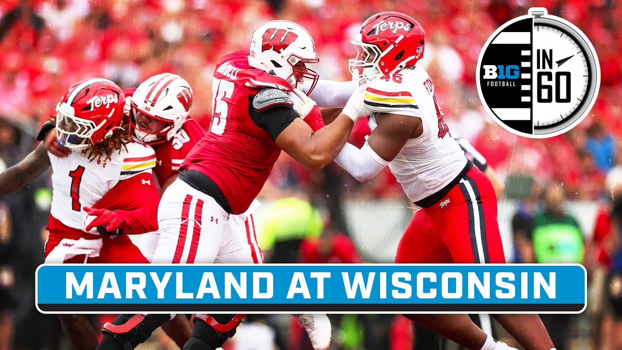 Maryland at Wisconsin | Sept. 21, 2025 | B1G Football in 60