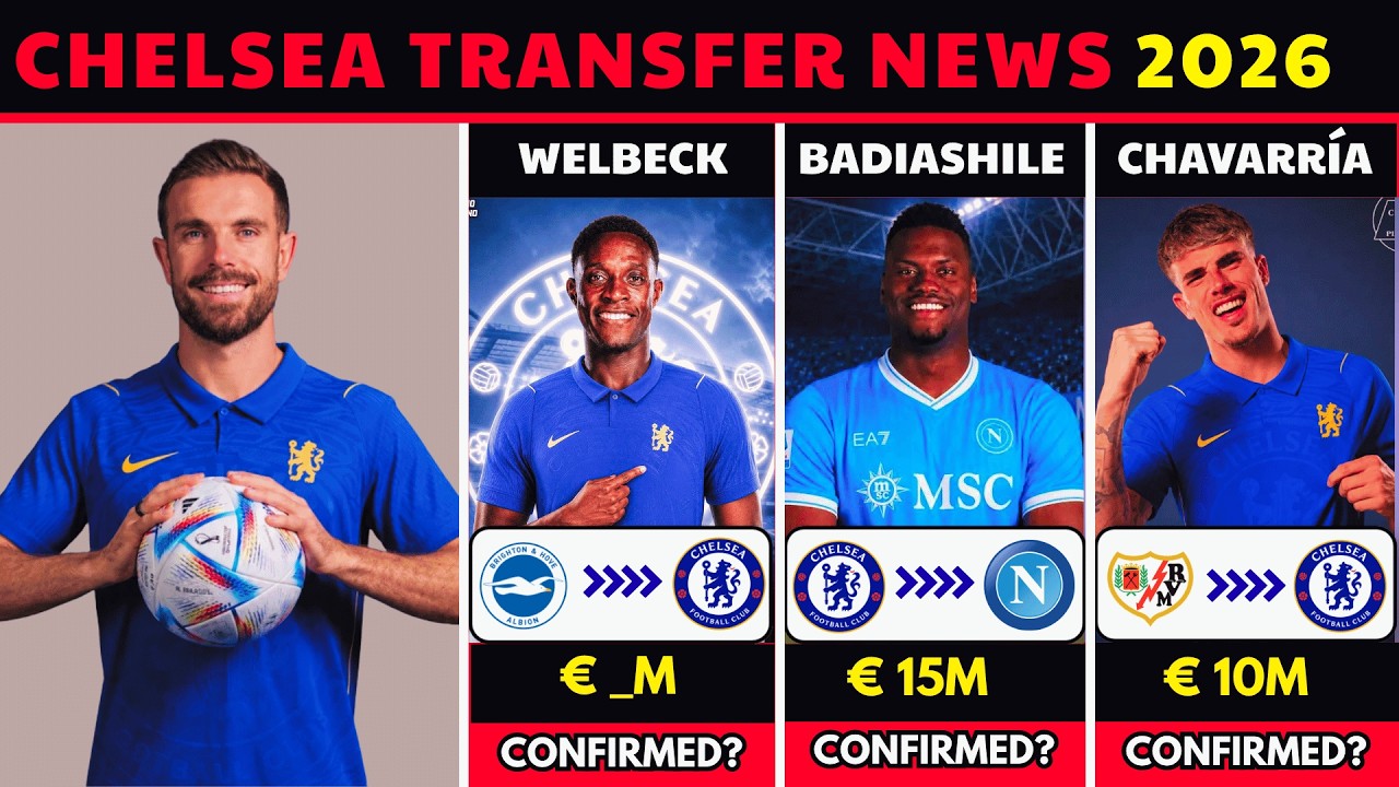 OFFICAL: Welbeck to Chelsea 🚨 Latest Chelsea Transfer News Summer 2026 🔥 | Henderson, Delap & More