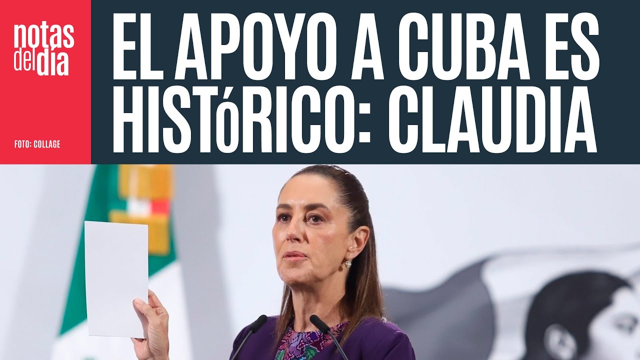 El apoyo a Cuba es hist&oacute;rico; la pol&iacute;tica exterior de M&eacute;xico la define M&eacute;xico: CSP