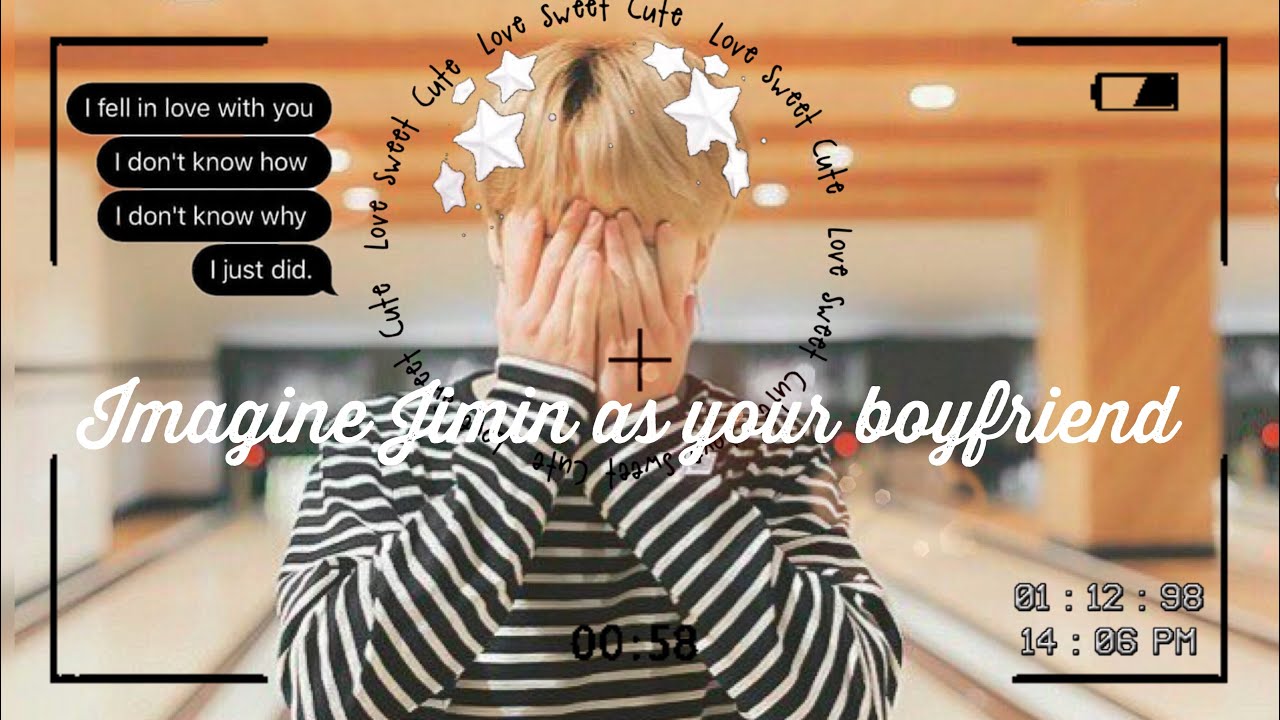 Jimin Imagine - Jimin as your boyfriend surprising you