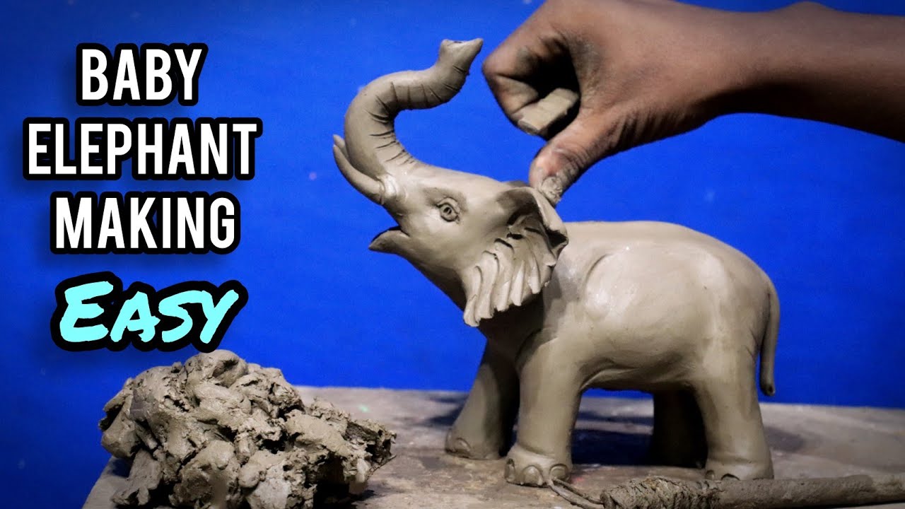 How to make elephant with clay | Mitti ka hathi banana | Baby elephant making