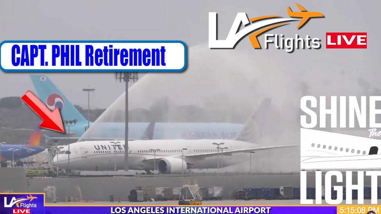 🔴LIVE United 935 Capt. Phil Retirement | LAX Plane Spotting