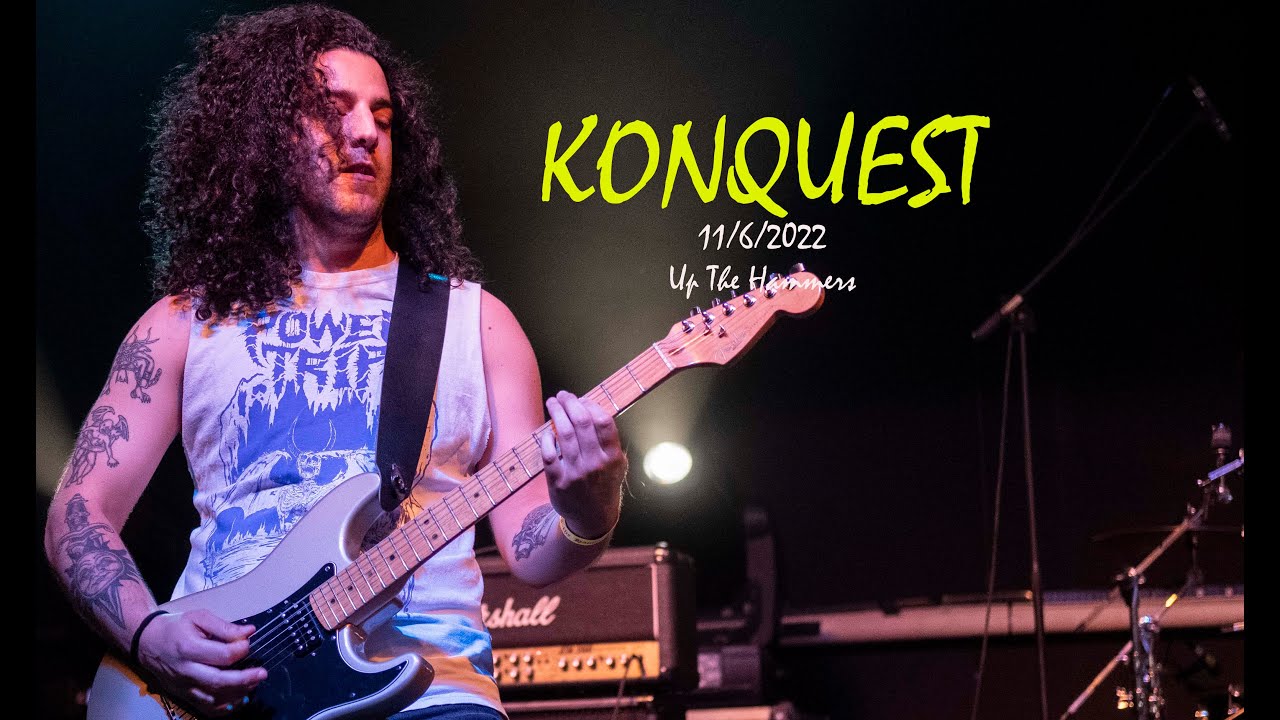 KONQUEST – too late @Up The Hammers XV, Gagarin 11/6/2022
