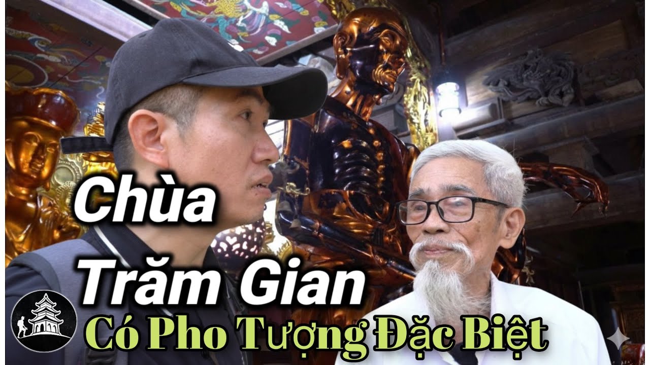 Khám Phá Sự Thật Chùa Trăm Gian Ở Chương Mỹ