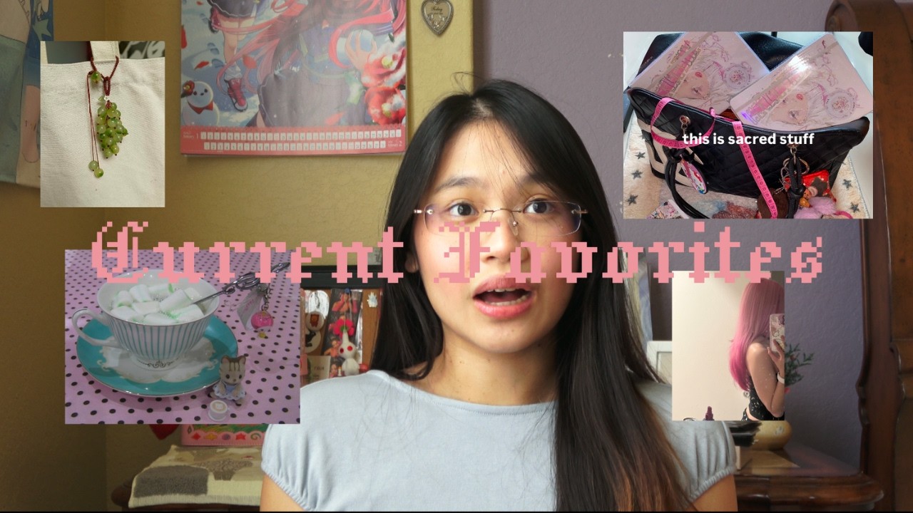 My Current Favorites (feeling so much joy in this one!!!)